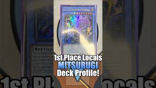 1st Place Locals July '26 MITSURUGI Deck Profile! #yugiohtcg #yugiohdeck #decklist