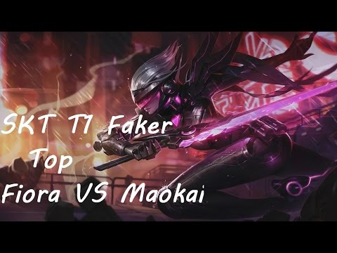 SKT T1 Faker   Fiora vs Maokai KDA 7/3/8