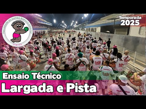 Barroca Zona Sul 2025 | Largada e Pista - Ensaio Técnico |  Samba ao vivo #etsp25