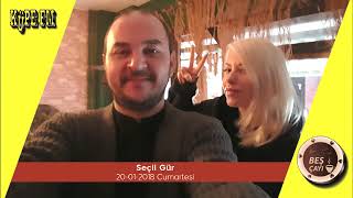 Beş Çayı - Seçil Gür (20-01-2018)