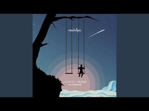 Nostalgia (feat. Angeline & Hi Dive)