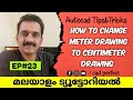 Autocad Malayalam | How to convert Meter Drawing to Centimeter Drawing | Easy steps