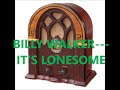 BILLY WALKER   IT'S LONESOME