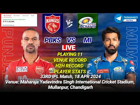 🔴LIVE PBKS vs MI Live Prediction | PJB vs MUM | Punjab vs Mumbai 33RD IPL LIVE