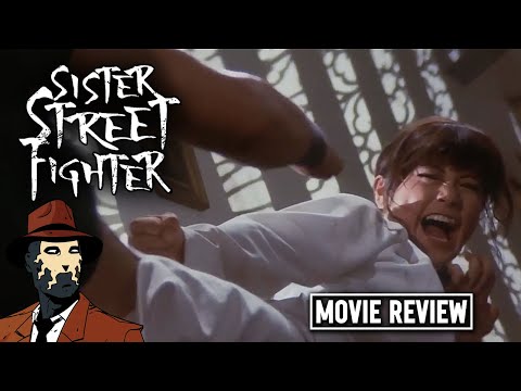 Sister Street Fighter 1974 I MOVIE REVIEW