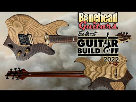 Great Guitar Build Off 2022 - Finale
