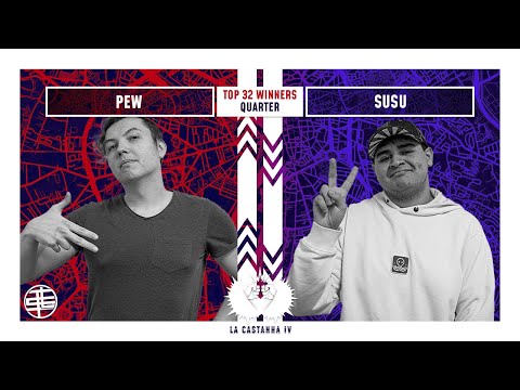 La Castanha #4 - PeW (Min-Min) vs Susu (Steve) - Top 32 Winners Quarter