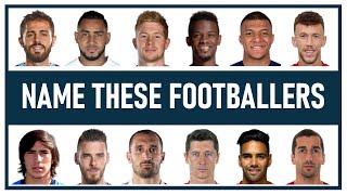 Can You Name These Footballers? #1 (Football Quiz)