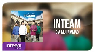 Download lagu INTEAM • Dia Muhammad | Allahu Rabbi [2010] mp3