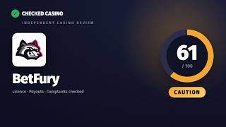 BetFury Review — Trust Score 61/100 | Checked.Casino