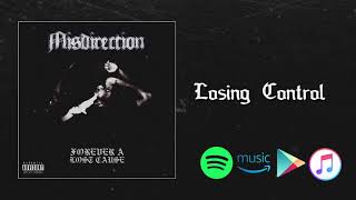 Misdirection - Losing Control
