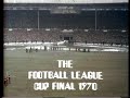 1969/70 - Man City v West Brom (League Cup Final - 7.3.70)