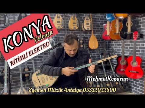 RİTİMLİ ELEKTRO KONYA YOLCUSU MEHMET KOPARAN OMAR DAYIMIN GATIRI