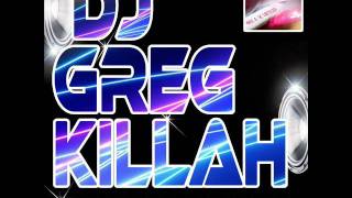 Dj Greg Killah - Only Girl Break video