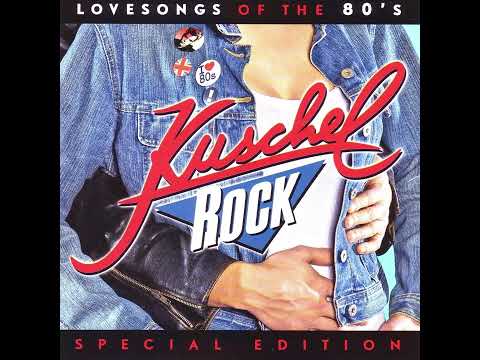 Kuschelrock - Lovesongs Of The 80's