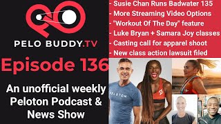 Pelo Buddy TV 136 - Susie Chan runs Badwater 135, Workout Of The Day Feature, More Streaming Video