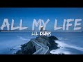 Lil Durk & J. Cole - All My Life (Clean) (Lyrics) - Full Audio, 4k Video