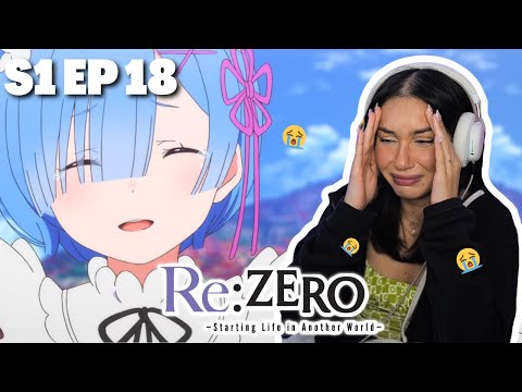 REM CONFESSES 💙| Re:ZERO Season 1 Episode 18 REACTION!