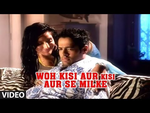 Woh Kisi Aur Se Full Video | Phir Bewafai | Agam Kumar Nigam | T-Series