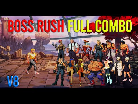 Streets Of Rage 4 - Boss Rush Full Combo Axel SOR3 V8 (256.669)