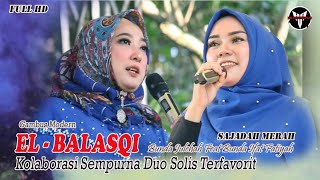 Download lagu Kolaborasi Sempurna Dua Sholisnya EL BALASQI | BUNDA JULEHA feat BUNDA IFAT FATIYAH mp3 Download lagu Kolaborasi Sempurna Dua Sholisnya EL BALASQI | BUNDA JULEHA feat BUNDA IFAT FATIYAH mp3