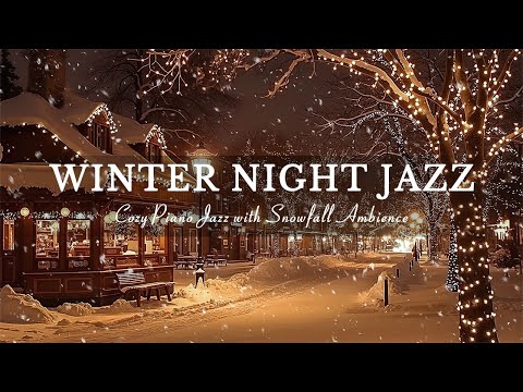 Relax Gently with Quiet Winter Midnight with Exquisite Jazz Piano and Snowfall Ambience for Sleeping