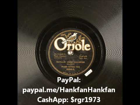 Outlaw John Dillinger ~ Frank Luther Trio (1934)