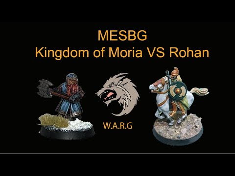*Old* 1st Edition Middle Earth SBG Battle Report - Kingdom of Moria vs Rohan (Riders of Theoden)
