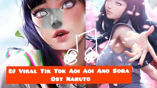 Download lagu DJ Viral Tik Tok Aoi Aoi Ano Sora Ost Naruto #tiktok #djviral mp3 Download lagu DJ Viral Tik Tok Aoi Aoi Ano Sora Ost Naruto #tiktok #djviral mp3