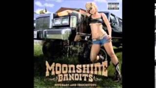 moonshine bandits   on my way