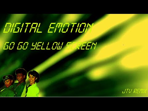 Digital Emotion - Go Go Yellow Screen (JTV 2024 Remix)