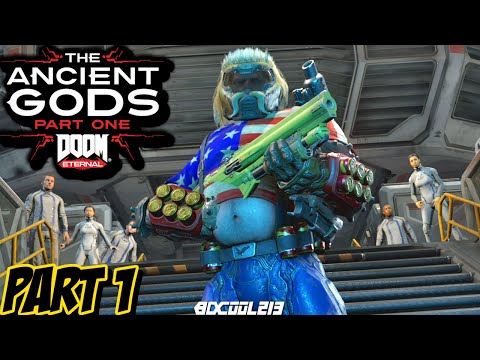Doom Eternal: The Ancient Gods Part One Gameplay Playthrough Part 1 - Xbox One X