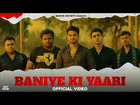 Baniye Ki Yaari (Official Video) | Ankit Jindal | Gaurav Goyal | Tony Garg