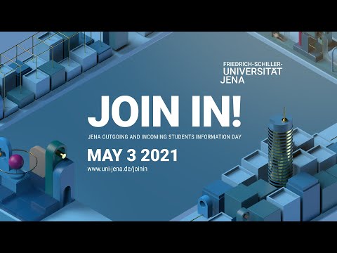 JOIN IN!  JENA OUTGOING AND INCOMING STUDENTS INFORMATION DAY