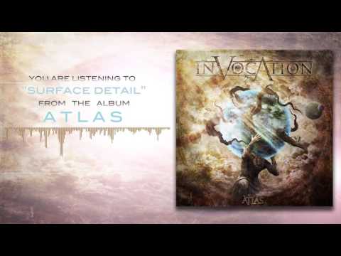 Invocation - Surface Detail (OFFICIAL ALBUM AUDIO)