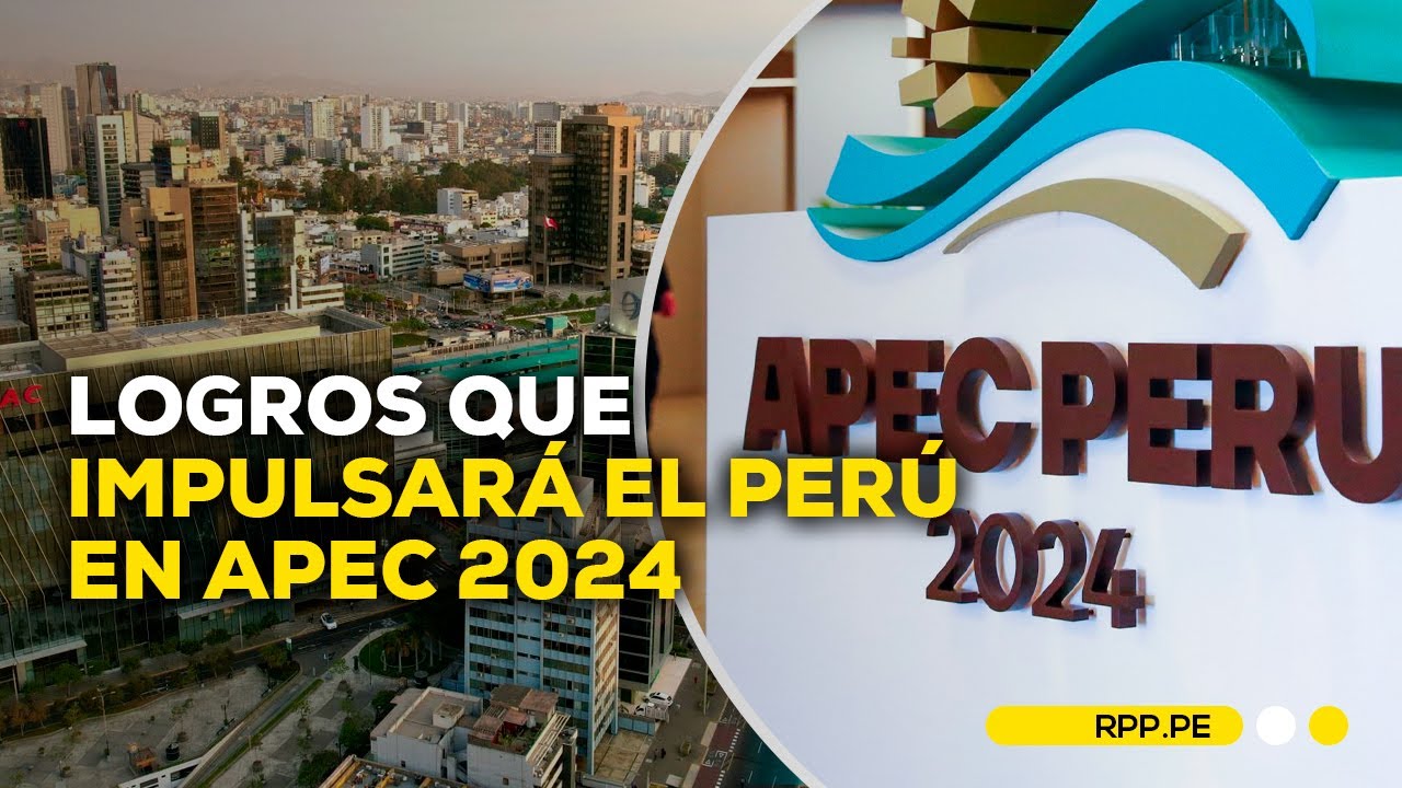 APEC 2024: ¿Qué logros impulsaría el Perú frente a los líderes mundiales? #ADNRPP | ENTREVISTA