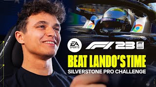 F1® 23 | Beat Lando Norris at Silverstone Circuit | Pro Challenge