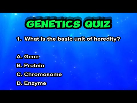 TEST YOUR GENETICS KNOWLEDGE WITH THIS FUN GENETICS QUIZ