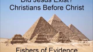 Video: Existence of Christians before Jesus' Crucifixion and Resurrection - Fishers Evidence