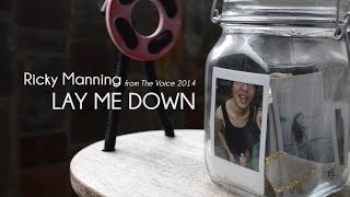 Ricky Manning - Lay Me Down