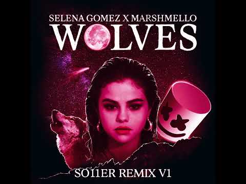 Wolves (so11ER Remix 1)
