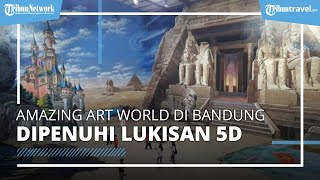 Tempat Wisata Amazing Art World di Bandung, Museum yang Dipenuhi dengan Lukisan 3D,4D, dan 5D