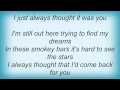 Lonestar - Thought It Was You Lyrics