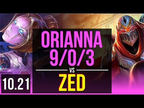 ORIANNA vs ZED (MID) | 9/0/3, 67% winrate, Rank 8 Orianna, Legendary | EUW Challenger | v10.21