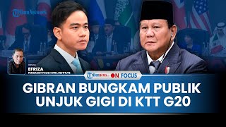 [FULL] Utus Wapres ke KTT G20 Jadi Gaya Baru ala Prabowo, Pakar: Gibran Lepas Bayang-bayang Jokowi