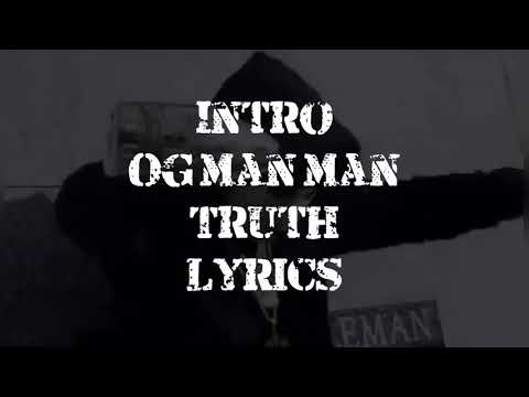 OG ManMan - Truth (Official Lyric Video)