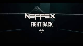 NEFFEX - Fight Back [Official Video]