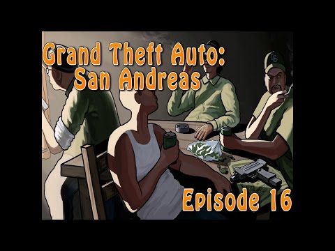 GTA: San Andreas Ep. 16 | Meeting the conspiracy