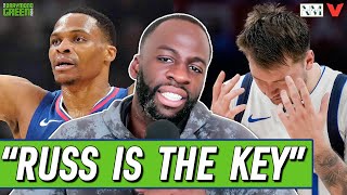 Russell Westbrook is still the key for Clippers to stop Luka Doncic & Mavs | Draymond Green Show