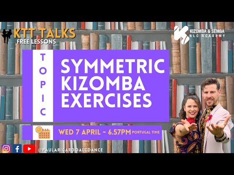 KTT Talks Free Lesson - Symmetric Kizomba Exercises
